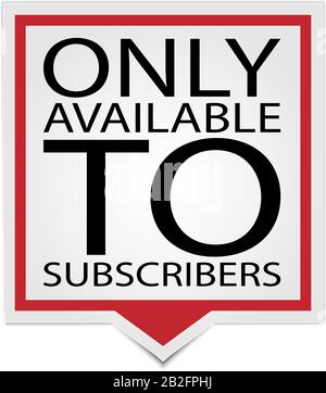 only available to subscribers label icons isolated on white background Stock Vector