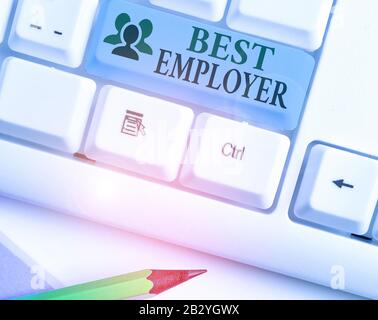 Text sign showing Best Employer. Business photo text creating a culture where employees feel valued and appreciated Stock Photo