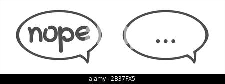 Cloud Talk, Bubble Speech. Word Nope, Three dots In A Bubble. Lettering. Vector Image Isolated On A White Background. Stock Vector