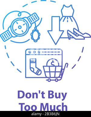 Don't buy too much concept icon. Consumerism and economy. E-commerce and retail. Fashion industry impact. Smart consumption idea thin line Stock Vector