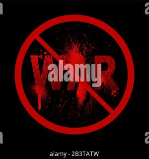 The word war punched by bullets. Blood spots. Sign of the ban of military operations. Concept stop of the global conflict. Fight for peace. Press. Vec Stock Vector