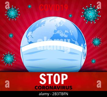 Coronavirus COVID-19 concept. Earth in a medical mask. Dangerous chinese nCoV coronavirus outbreak. Pandemic medical concept with dangerous cells. Vec Stock Vector