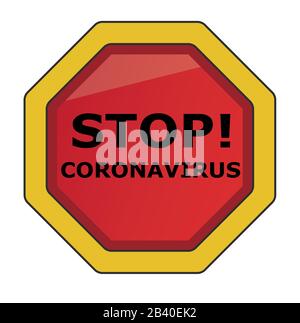 Stop sign coronavirus, caution icon vector, isolated on white background Stock Vector
