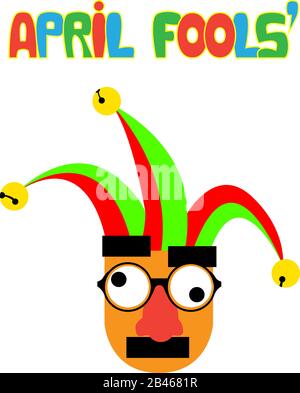 Vectorial illustration for april fools, it has a funny face with groucho marx glasses and jester hat, the text is handdrawed Stock Vector