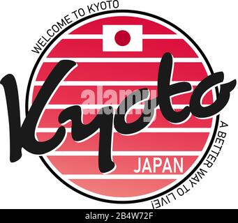Japanese circle japan national flag with inscription of city name: Kyoto on english and Japanese language. Simple logo for souvenirs, t-shirts. Vector Stock Vector