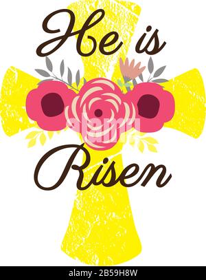 vector illustration of Easter cross. He is Risen cross with flowers. Stock Vector