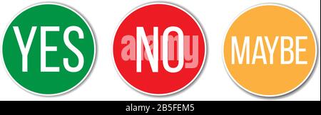 YES, NO, MAYBE red green yellow left right word text on circular vote round buttons signs for poll or evaluation in empty white transparent background Stock Vector