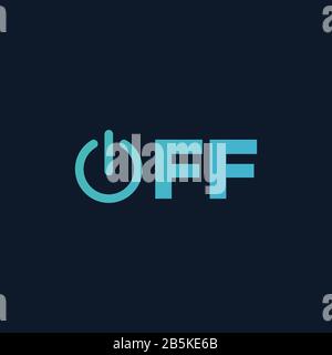Off button typograpgy with off symbol. Stock Vector illustration isolated on blue background. Stock Vector
