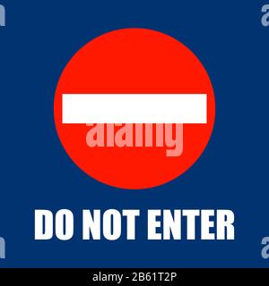 Do not enter sign. Flat style. Stock Vector