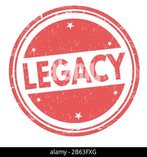 Legacy sign or stamp on white background, vector illustration Stock Vector