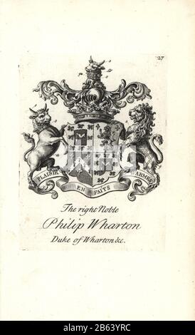 Coat of arms and crest of the right noble Philip Wharton, 1st Duke of Wharton, 1698-1731.. Copperplate engraving by Andrew Johnston after C. Gardiner from Notitia Anglicana, Shewing the Achievements of all the English Nobility, Andrew Johnson, the Strand, London, 1724. Stock Photo