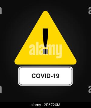 Corona Virus, (2019-nCoV). Alert sign and and under it the covid-19 text Stock Vector