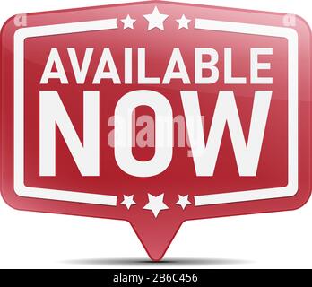 Available now glossy bubble, vector illustration on a white background Stock Vector