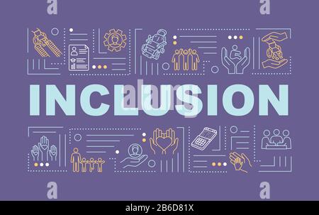Inclusion word concepts banner. Aid for people with special needs. Equality. Infographics with linear icons on purple background. Isolated typography Stock Vector