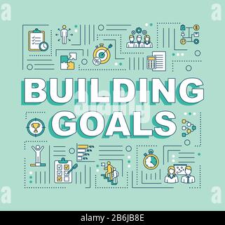 Building goals and objectives word concepts banner. Strategic business planning. Infographics with linear icons on turquoise background. Isolated Stock Vector