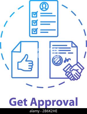 Get approval concept icon. Credit report. Legal certificate. Get loan. Official confirmation. Corporate document. Seal deal idea thin line Stock Vector
