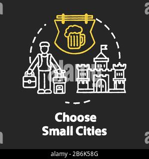 Choose small cities chalk RGB color concept icon. Affordable travel, small towns visit idea. Indigenous culture experience. Vector isolated chalkboard Stock Vector