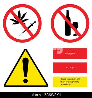 Prohibition sign set. No drugs, no alcohol, failure to comply will result in disciplinery procedures. Stock Vector