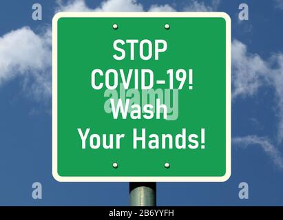 green sign and label to prevent COVID-19. wash your hands reminder. infectious disease and virus hazard warning concept. on other name Coronavirus. Stock Photo