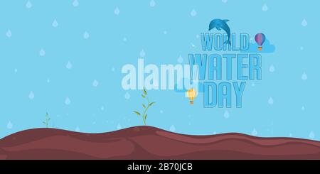 Green seedling growing on the ground in the rain.World Water Day Typographical Designs Stock Vector