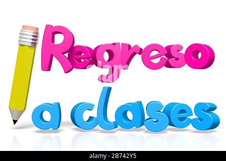 Back To School (English)/ Regreso A Clases (Spanish Stock Photo - Alamy