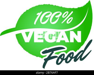 100 percent fresh healthy vegan food on green leaf label. Vegetarian natural eco green tag badge concept vector isolated illustration Stock Vector