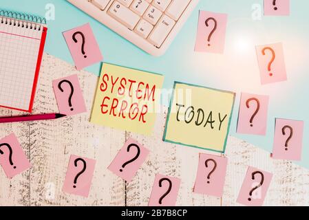 Handwriting text writing System Error. Conceptual photo instruction that is not recognized by an operating system Writing tools, computer stuff and ma Stock Photo