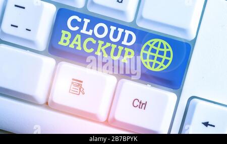 Word writing text Cloud Backup. Business photo showcasing enable customers to remotely access the provider s is services Stock Photo