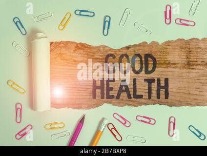 Handwriting text writing Good Health. Conceptual photo state of being vigorous and free from bodily or mental disease Stock Photo