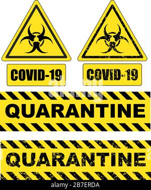 Sign of biological hazard. Covid-19. Quarantine. Pandemic Novel Coronavirus outbreak covid-19 2019-nCoV quarantine signs in solid and grunge style for Stock Vector