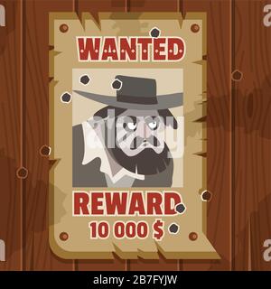 Wanted for reward poster. Portrait of cowboy robber. Western poster on old parchment on an old wooden fence. Vector cartoon flat illustration Stock Vector