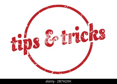tips & tricks sign. tips & tricks round vintage grunge stamp. tips & tricks Stock Vector