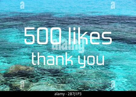 500 likes. Social media achievement. Thank you banner. Stock Photo