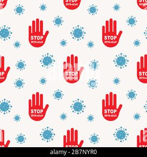 STOP coronavirus seamless pattern. Dangerous chinese ncov corona virus, SARS pandemic risk alert. Corona Virus. 2019-nCoV. Corona Virus in Wuhan Stock Vector