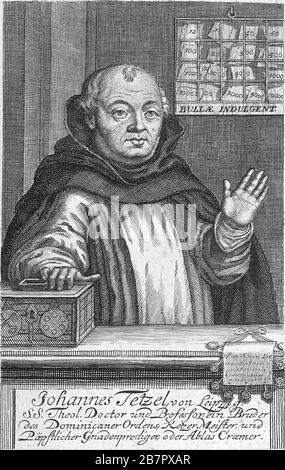 JOHANN TETZEL (c 1465-1519) Holy Roman Empire Dominican friar and preacher of indulgences Stock Photo