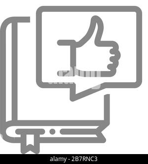 Book with thumb up in speech bubble line icon. Best book, customer review, diary symbol Stock Vector