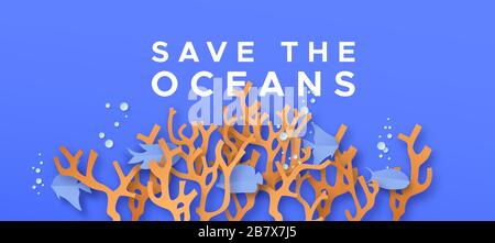 Save the oceans papercut illustration of colorful cutout coral reef with marine fish on blue sea water background. Underwater 3D paper cut design for Stock Vector