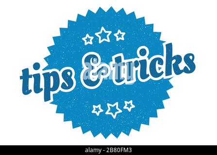 tips & tricks sign. tips & tricks round vintage retro label. tips & tricks Stock Vector