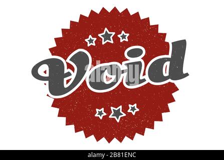 void sign. void round vintage retro label. void Stock Vector