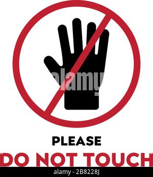 Do not touch sign. Hand in red prohibiting signs. Stock Vector