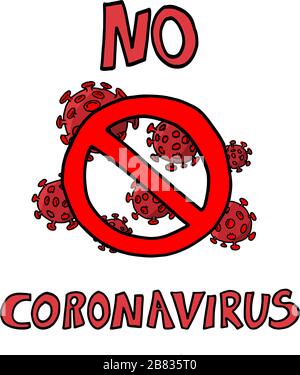COVID-19, MERS-Cov, Novel coronavirus 2019-nCoV, Abstract virus strain model Novel coronavirus 2019-nCoV is crossed out with red STOP sign Stock Vector
