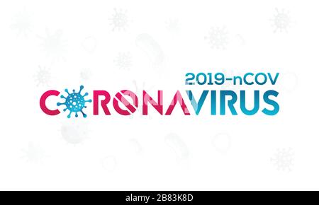 Coronavirus disease (COVID-19) Vector Illustration. 2019-nCov / 2019 Novel Coronavirus Logo, background Design Vector Template Stock Vector