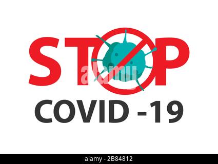 Stop covid 19 coronavirus with red symbol danger sign. Stock Vector