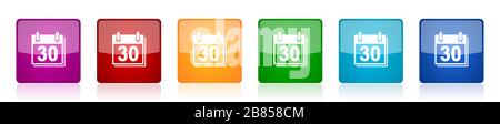 Calendar icon set, colorful square glossy vector illustrations in 6 options for web design and mobile applications Stock Vector