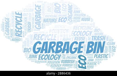 Garbage Bin word cloud. Wordcloud made with text only. Stock Vector