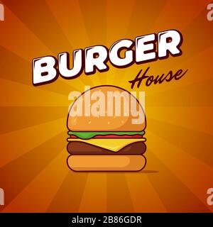 Burger house fast food meal advertising poster with rays and lettering inscription. Delicious hamburger or cheeseburger promotional banner design template. Vector illustration for restaurant menu Stock Vector