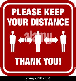 red PLEASE KEEP YOUR DISTANCE sign, social distancing and infection risk reduction concept Stock Vector