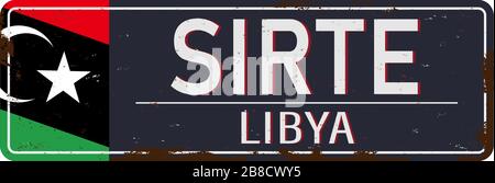 Sirte Libya metal road sign Vector Illustration Design. Stock Vector