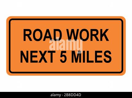 Road Work Next 5 Miles Stock Vector