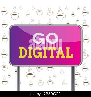 Writing note showing Go Digital. Business concept for Working over the internet Going to world of Opportunities Metallic pole empty panel plank colorf Stock Photo